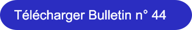 T�l�charger Bulletin n� 44