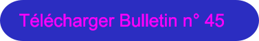 T�l�charger Bulletin n� 45
