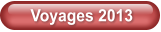 Voyages 2013