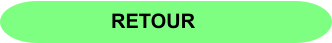 RETOUR