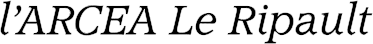 l�ARCEA Le Ripault