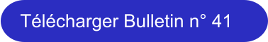 T�l�charger Bulletin n� 41