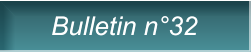 Bulletin n�32 Bulletin n�32