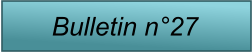 Bulletin n�27
