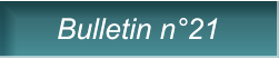 Bulletin n�21 Bulletin n�21