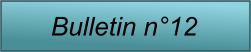 Bulletin n�12