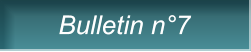 Bulletin n�7 Bulletin n�7